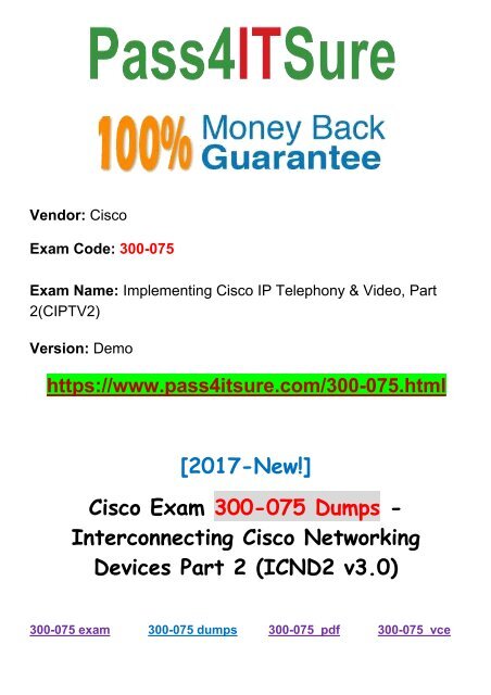 Latest Updated Cisco 300-075 Dumps Exam Q&As