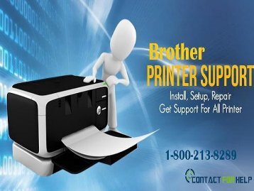 Brother printer support phone number 1-800-213-8289