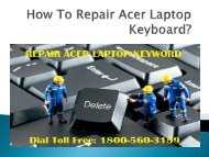 Dial 18005603159 Repair Acer Laptop Keyboard