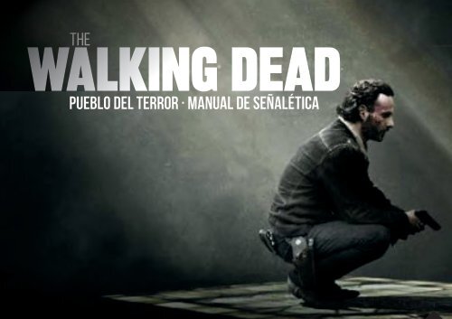 The walking dead-Manual de señalética