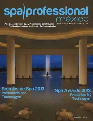 Spa Professional México 11, Verano 2013