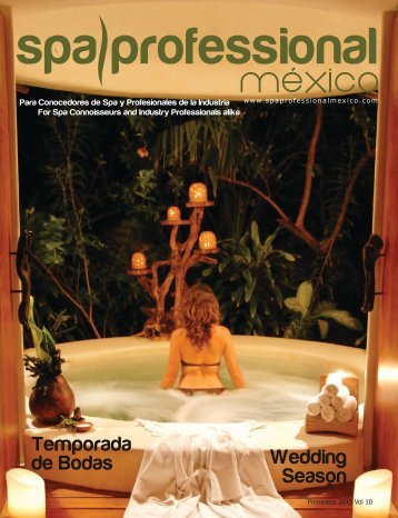 Spa & Wellness MexiCaribe 10, Primavera 2013