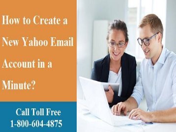 How to Create a New Yahoo Email Account? 1800-604-4875 for Help