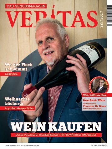  VERITAS - Das Genussmagazin / Ausgabe - 22-2017