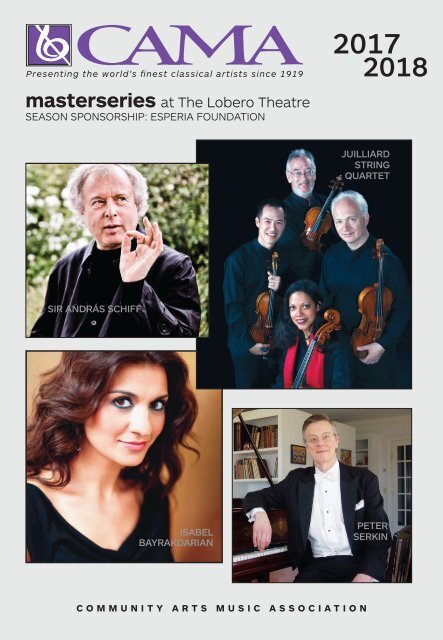 CAMA's Masterseries presents Juilliard String Quartet - Saturday, November 11, 2017 - Program Magazine