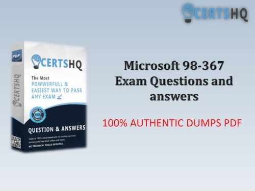 Latest 98-367 PDF Questions Answers | Valid 98-367 Dumps