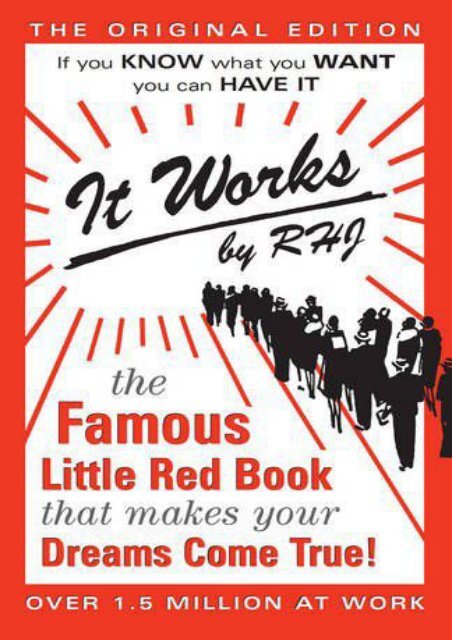 Read Online  It Works: The Famous Little Red Book That Makes Your Dreams Come True! RHJ Pre Order