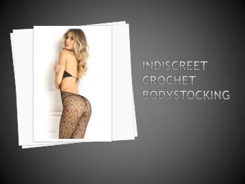 Indiscreet Crochet Bodystocking