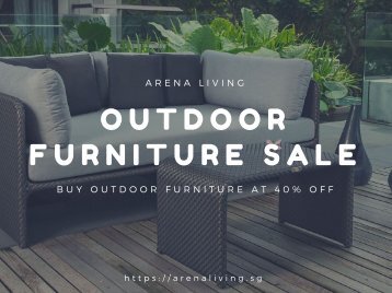 Outdoor Furniture Sale Singapore - Best Outdoor Furniture in Singapore