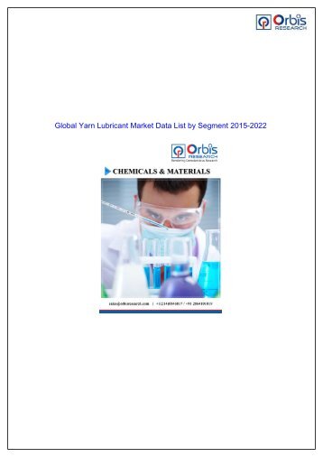 Yarn Lubricant Market to Rear Excessive Growth During 2015 - 2022