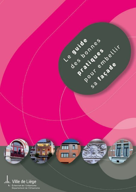 Le guide des bonnes- pratiques pour embelir sa façade