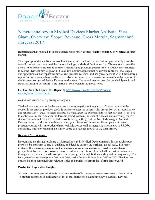 Nanotechnology in Medical Devices Market to Witness a Pronounce Growth During 2022: Report Bazzar