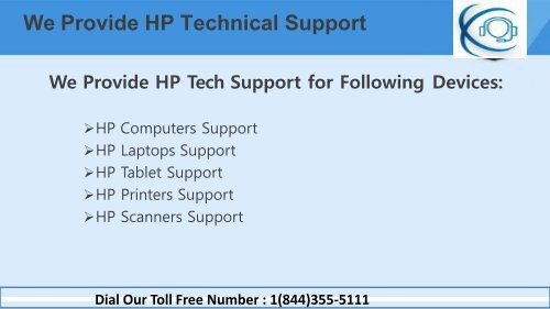 HP Technical Support Number 1-844-355-5111