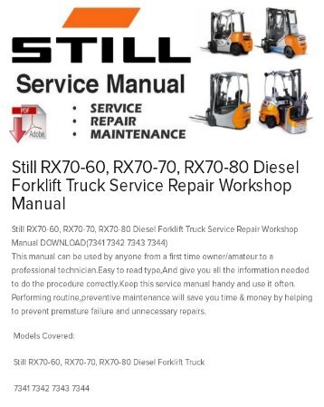 Still RX70-60, RX70-70, RX70-80 Diesel Forklift Truck Service Repair Workshop Manual