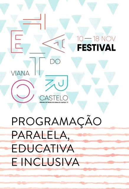 Festival de Teatro de Viana do Castelo - PROGRAMA