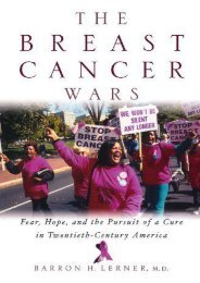 Download [PDF] The Breast Cancer Wars: Hope, Fear, and the Pursuit of a Cure in Twentieth-Century America - Read Unlimited eBooks and Audiobooks