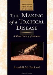 Read Online (PDF) The Making of a Tropical Disease: A Short History of Malaria (Johns Hopkins Biographies of Disease) - Read Unlimited eBooks and Audiobooks