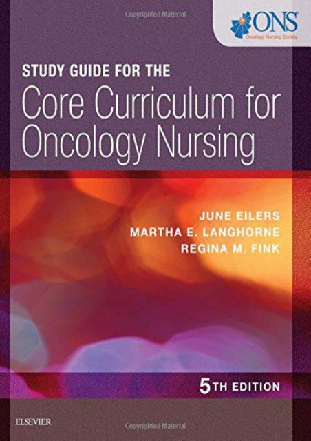 Online Book Study Guide for the Core Curriculum for Oncology Nursing, 5e - All Ebook Downloads
