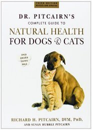 Read Online (PDF) Dr. Pitcairn s Complete Guide to Natural Health for Dogs   Cats - All Ebook Downloads
