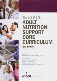 PDF Adult Nutrition Support Core Curriculum, 2nd Edition - Read Unlimited eBooks and Audiobooks