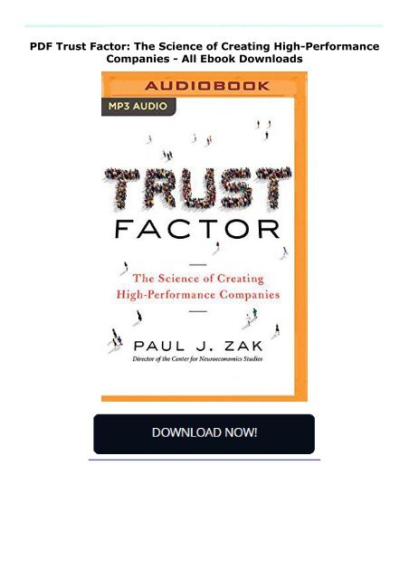 PDF Trust Factor: The Science of Creating High-Performance Companies - All Ebook Downloads