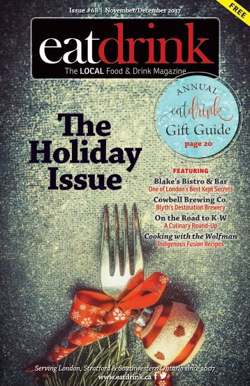 Eatdrink #68 November/December 2017 "The Holiday Issue"