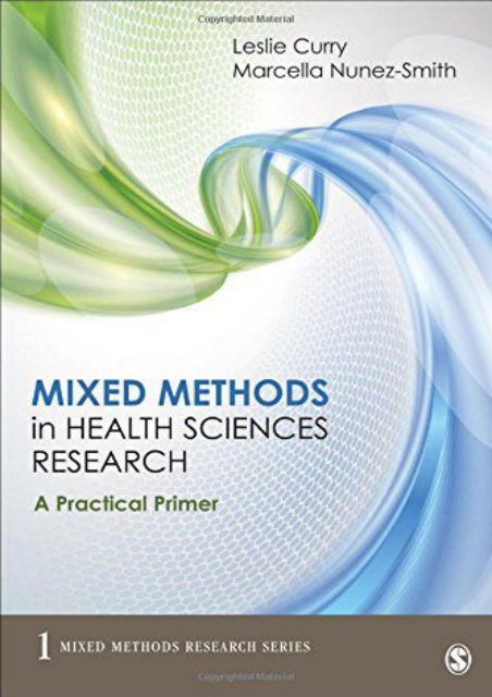 [PDF] Mixed Methods in Health Sciences Research: A Practical Primer (Mixed Methods Research Series) - All Ebook Downloads