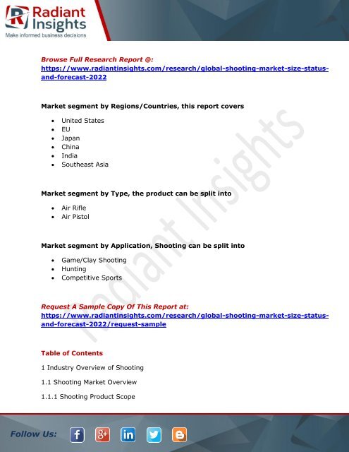 Shooting Market Size, Status, Share, Trends, Analysis and Forecast Report to 2022:Radiant Insights, Inc