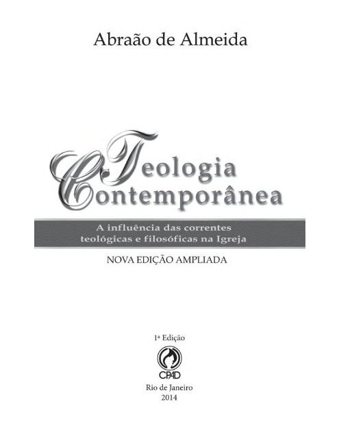 Teologia Contemporanea - Abraao de Almeida