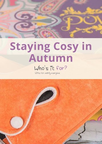 Staying Cosy in Autumn