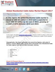 Residential Cable Market Size, Share, Trends, Analysis and Forecast Report to 2022:Radiant Insights, Inc