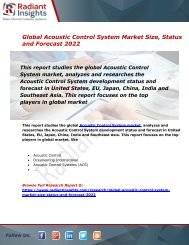 Acoustic Control System Market Size, Status Share, Trends and Forecast Report to 2022:Radiant Insights, Inc