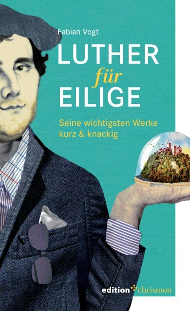 Luther fuer Eilige_Leseprobe