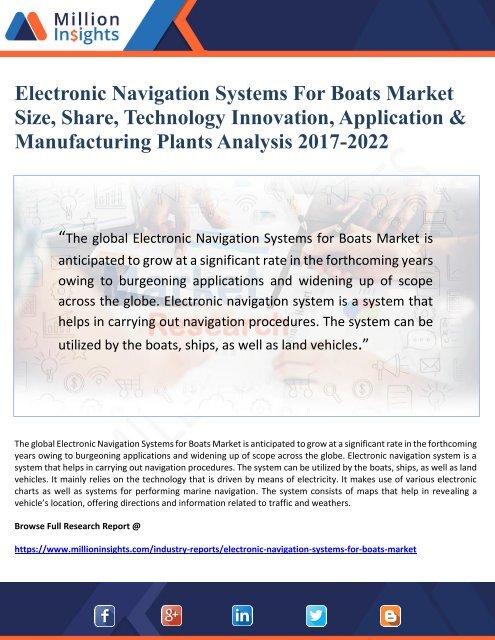 Electronic Navigation Systems For Boats Market Size, Share, Technology Innovation, Application &amp; Manufacturing Plants Analysis 2017-2022