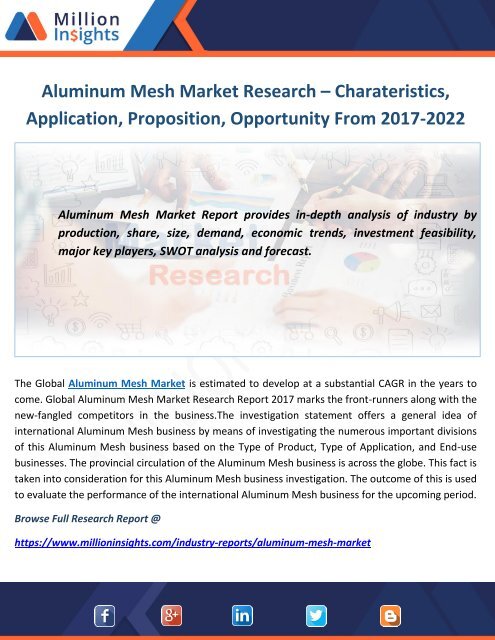 Aluminum Mesh Market Share, Market Size, Market Trends : Forecast and Analysis 2017-2022