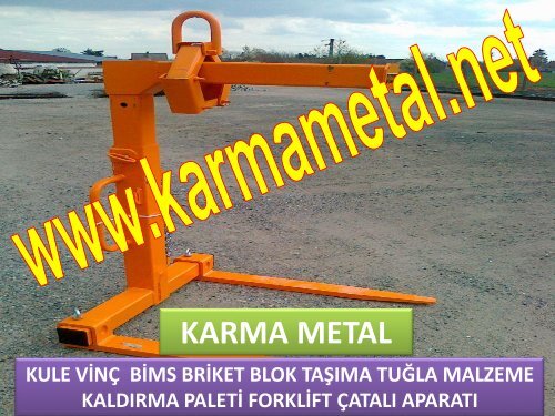 KARMA METAL PALET KALDIRMA TAŞIMA YÜKSELTME ÇATALI ÇEŞİTLERİ FORKLİFT BIÇAĞI APARATI