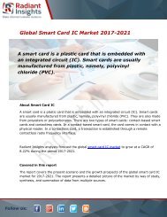 Smart Card IC Market Size, Share, Trends, Analysis and Forecast Report to 2021:Radiant Insights, Inc