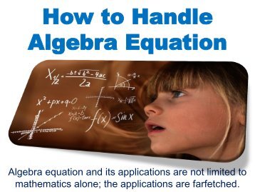 How to Handle Algebra Equation