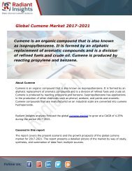 Cumene Market Size, Share, Trends, Analysis and Forecast Report to 2021:Radiant Insights, Inc