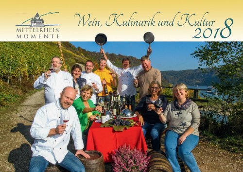 Mittelrhein Momente 2018 – Wein, Kulinarik und Kultur