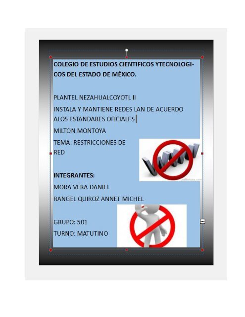 Restricciones de red Mora