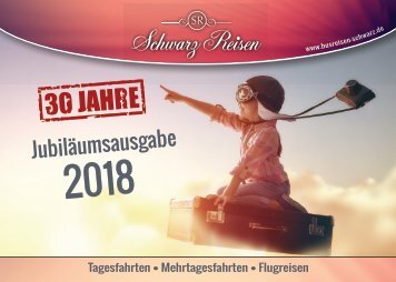 Schwarz Reisen - Jubiläumskatalog 2018