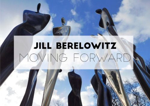 Moving Forward by Jill Berelowitz