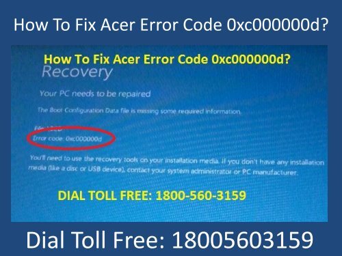 Dial 18005603159 Fix Acer Error Code 0xc000000d