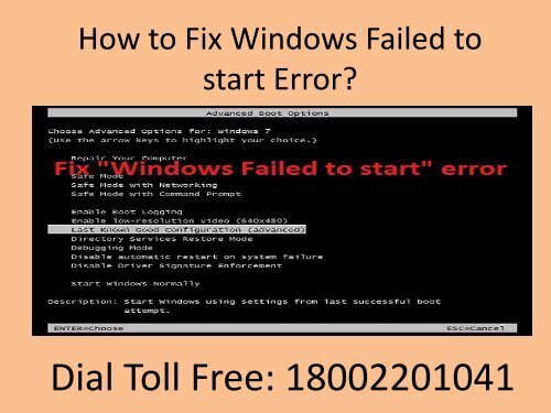 Dial 18002201041 Fix Windows Failed to start Error