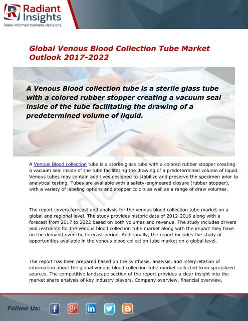 Venous Blood Collection Tube Market Size, Share, Trends, Outlook and Forecast Report to 2022:Radiant Insights, Inc