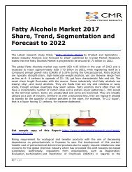 Fatty Alcohols Market 2017 Share, Trend, Segmentation and Forecast to 2022