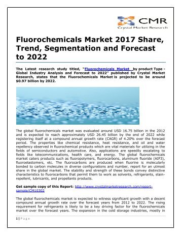 Fluorochemicals Market 2017 Share, Trend, Segmentation and Forecast to 2022