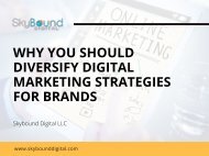 Why You Should Diversify Digital Marketing Strategies For Brands