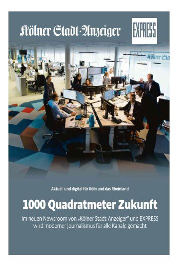 Der neue Newsroom von Kölner Stadt-Anzeiger und EXPRESS